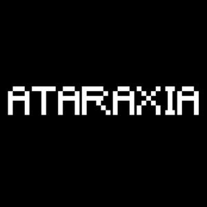 ATARAXIA