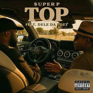 TOP (feat. Dele Da Poet & KITE)