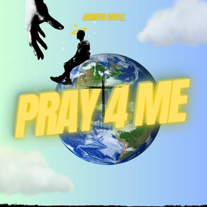 Pray 4 Me
