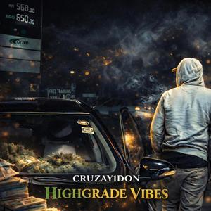 Highgrade Vibes (feat. King Laizers & MDB)