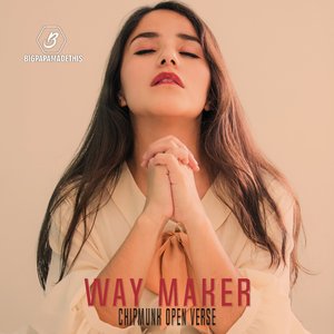 Way maker (Chipmunks version with Open Verse)