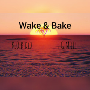 Wake & Bake