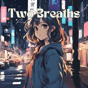 Two Breaths