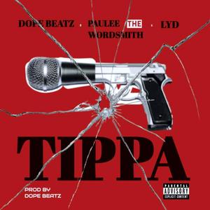 Tippa (feat. Paulee The WordSmith & Lyd)