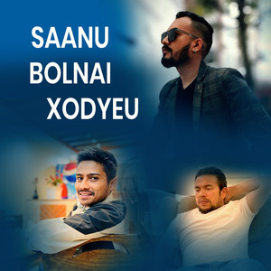 Saanu Bolnai Xodeyu (Freestyle)