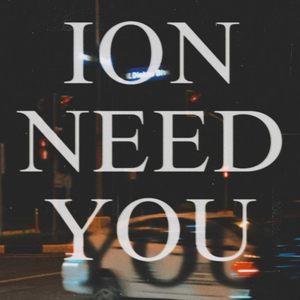 Ionneedyou