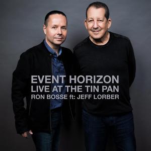 Event Horizon (feat. Jeff Lorber) (LIVE at the Tin Pan)