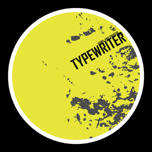 Typewriter (Original Mix)