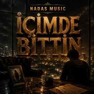 İçimde Bittin