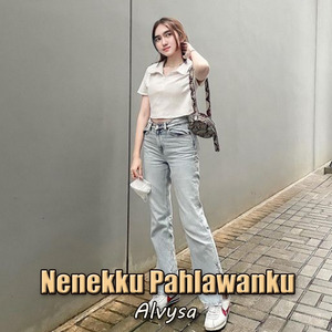 Nenekku Pahlawanku