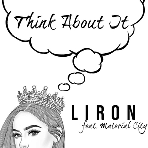 Think About It (feat. Material City)