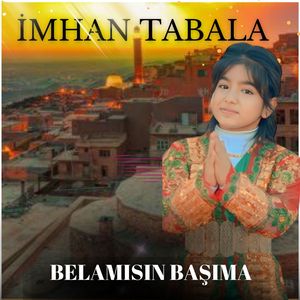 Belamısın Başıma