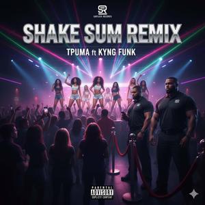 Shake Sum (Remix)