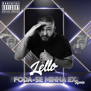 Foda-Se Minha Ex (Remix)