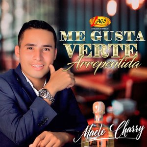 Me gusta verte arrepentida