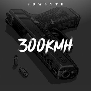 300 KMH