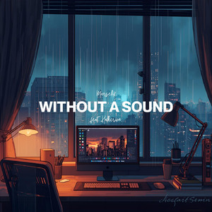 Without A Sound (feat. Halkerion)