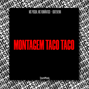 Montagem Taco Taco