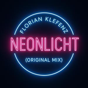 Neonlicht (Original Mix)