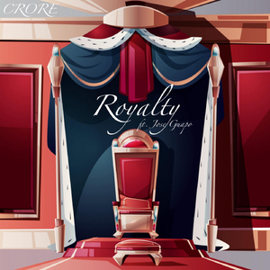 Royalty (feat. Jose Guapo)