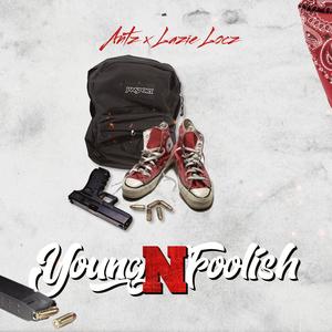 Young Ñ Fooli$h (feat. Lazie Locz)