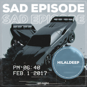 Sad Episode