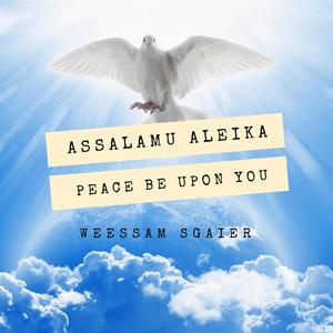 As-Salamu Aleika Ya Rasoul Allah