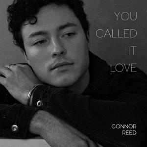 You Called It Love
