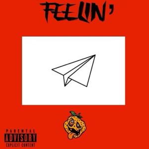 Feelin'