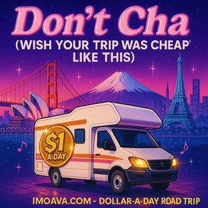 Don't Cha (Wish Your Rental Was Cheap Like This)