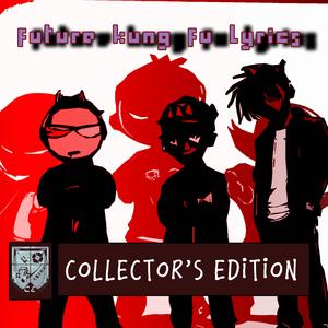 future kung fu lyrics