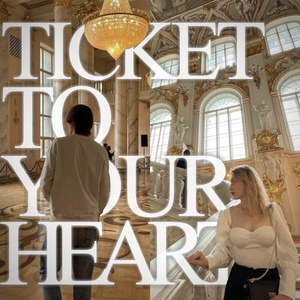 TICKET to YOUR HEART (Prod. by unh0ly)