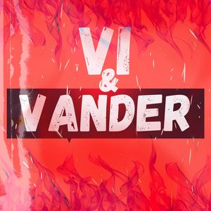 Modo de Ataque: Vi e Vander
