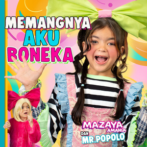 Memangnya Aku Boneka