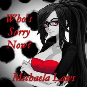 Who's Sorry Now?