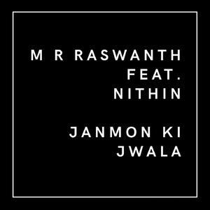 Janmon Ki Jwala (feat. Nithin Abhishek)