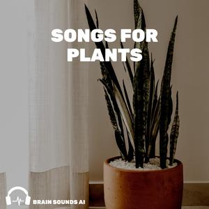 Songs for Plants, Pt. 15