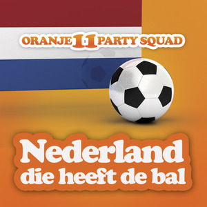 Nederland die heeft de Bal (Korte Mix)