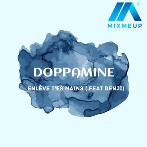 Enlève t'es Mains (feat. Benji)