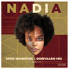 Afro Warriors - Nadia (Instrumental)