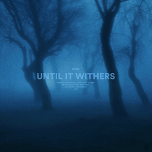 until it withers