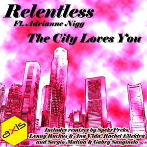 The City Loves You (Sergio Matina & Gabry Sangineto Remix)