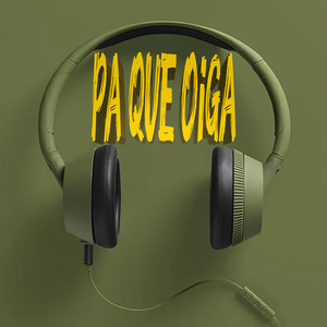 Pa que Oiga