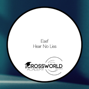 Hear No Lies (Original Mix)