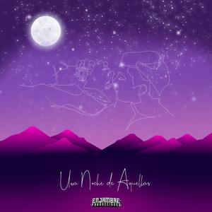 Una Noche De Aquellas