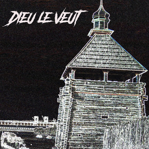 Dieu Le Veut