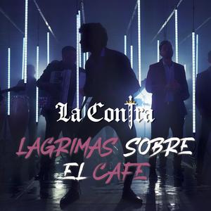Lagrimas Sobre El Cafe