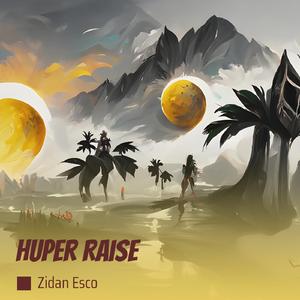 Huper Raise (Acoustic)