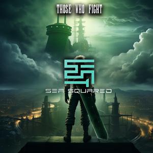 Those Who Fight (Progressive Metal)