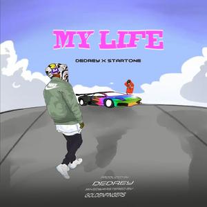 My Life (feat. Startone)